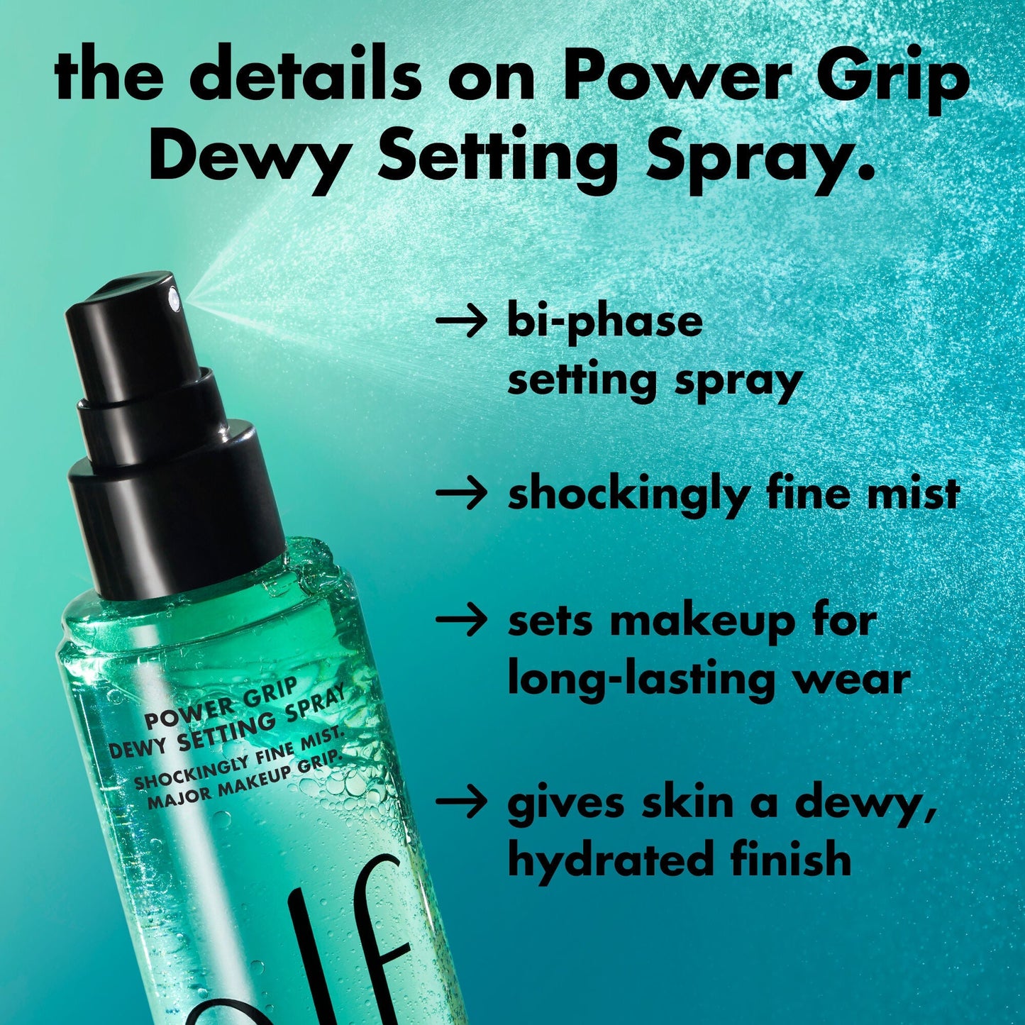 power-grip-dewy-setting-spray-z8 0226_EDU_PGSettingSpray_DETAILS.jpg