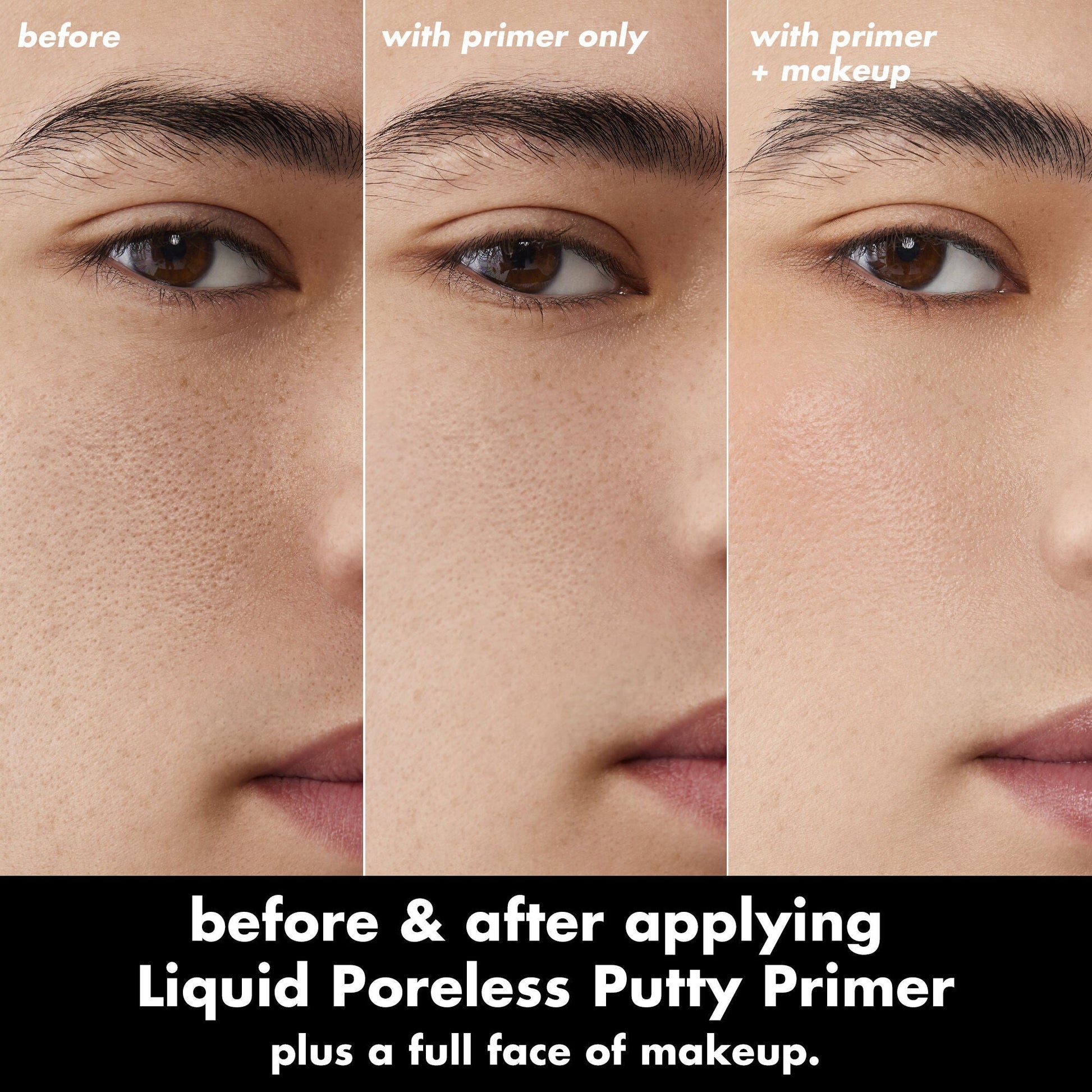 liquid-poreless-putty-primer-t1 0326_EDU_LiquidPorelessPuttyPrimer_BA_TRIPTYCH_Patrick.jpg