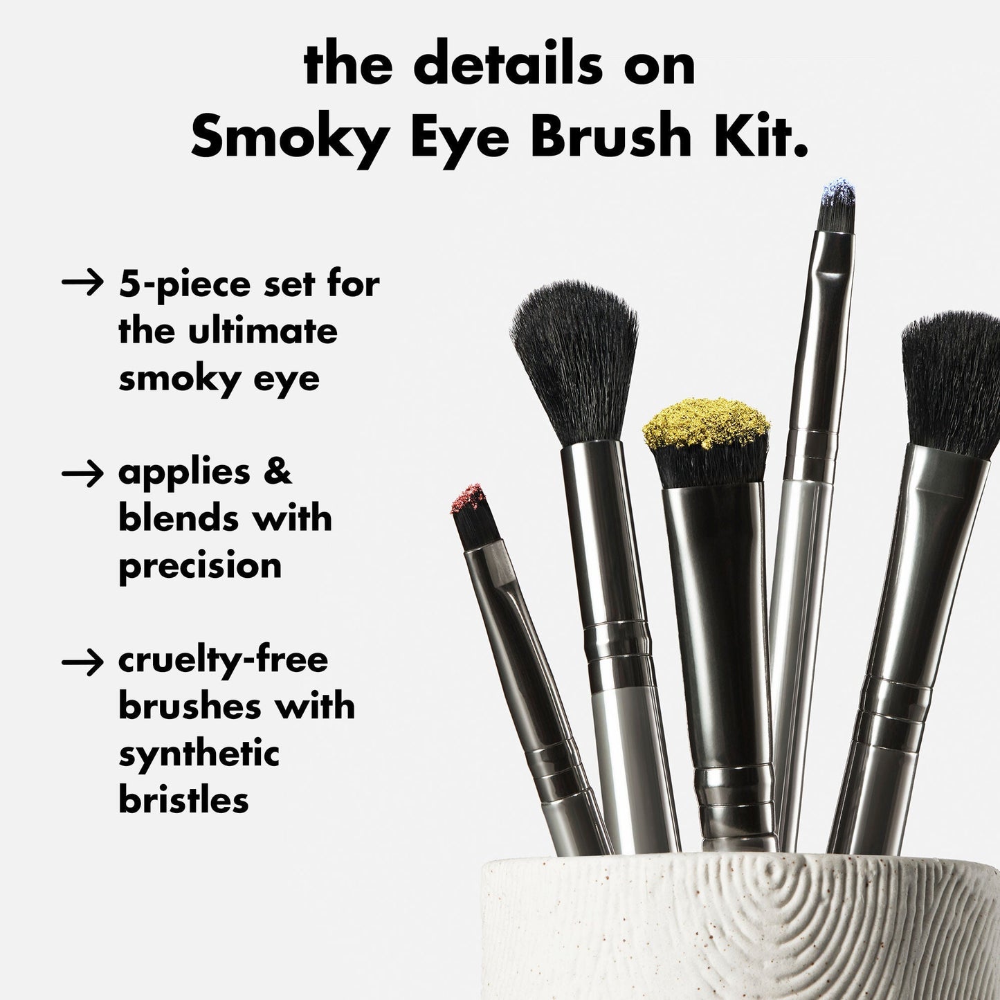 smoky-eye-brush-kit-g4 0426_EDU_SmokyEyeBrushKit_Details.jpg