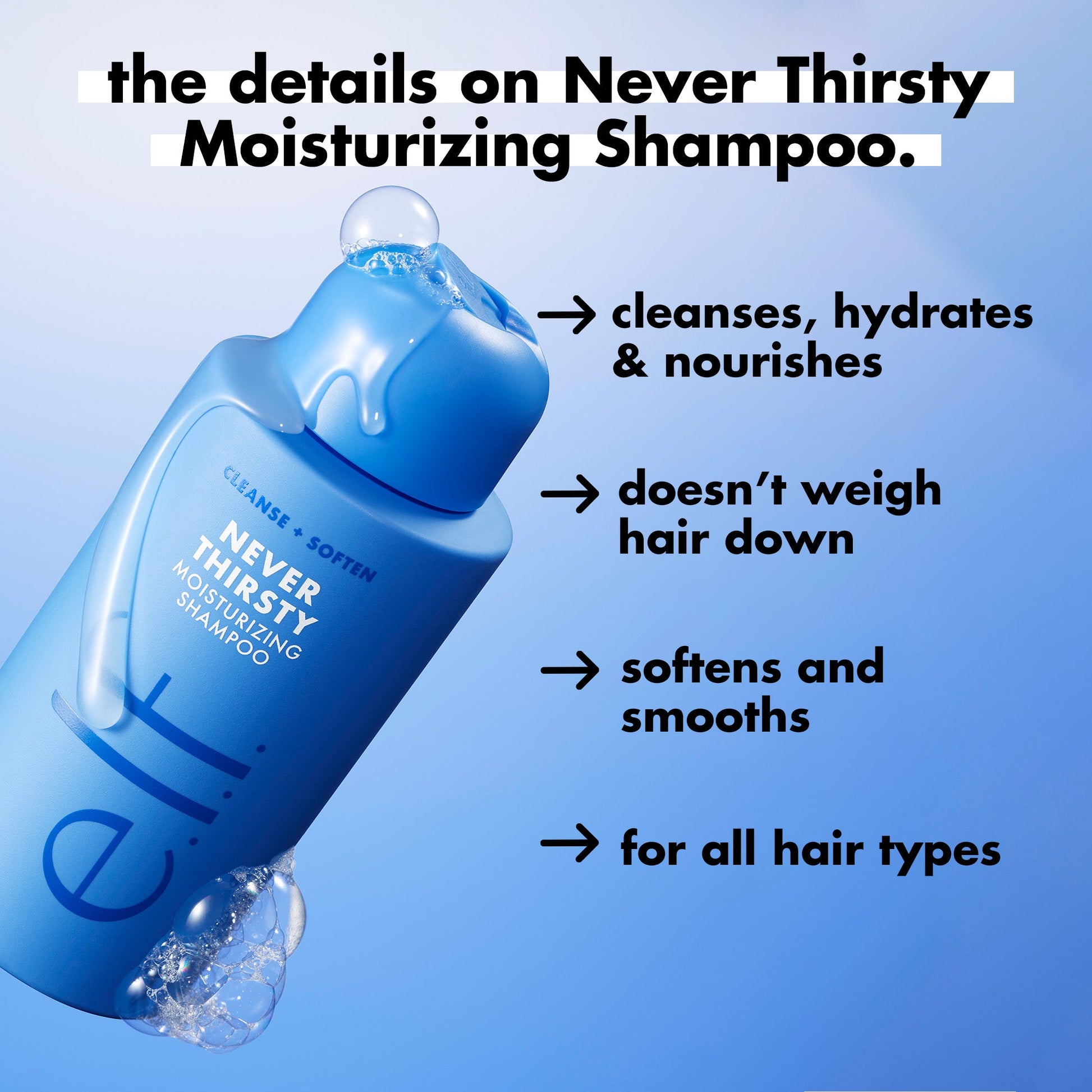never-thirsty-duo-a8 FA26_EDUCATION_DARE_NEVER_THIRSTY_SHAMPOO_PRODUCTINFO.jpg